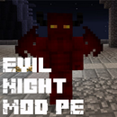 Evil Night MOD PE APK