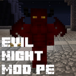 Evil Night MOD PE
