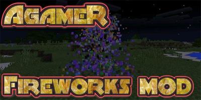 AgameR Fireworks Mod постер