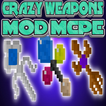 Crazy Weapons Mod