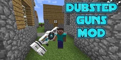 Dubstep Guns Mod Affiche