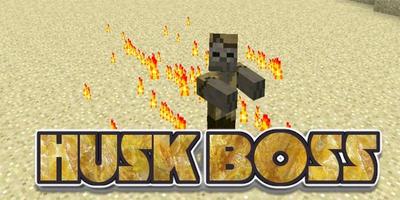 Husk Boss Mod capture d'écran 1
