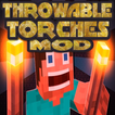 Throwable Torches Mod