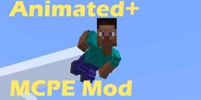 Animated+ MCPE Mod 海报