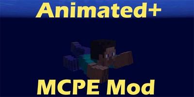 Animated+ MCPE Mod capture d'écran 1