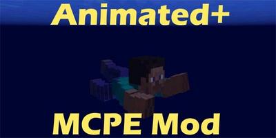 Animated+ MCPE Mod স্ক্রিনশট 1