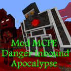 Mod Danger Inbound-Apocalypse Zeichen