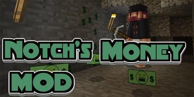 Notch’s Money Mod poster