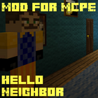MOD for MCPE Hello Neighbor ícone