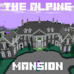 MAP MCPE The Alpine Mansion