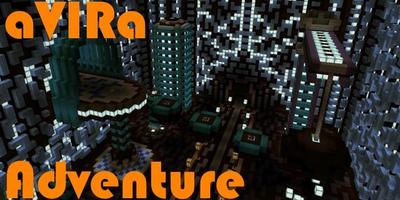 aVIRa Adventure MAP MCPE poster