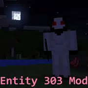 Entity 303 Mod