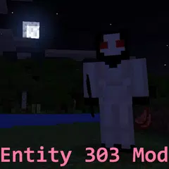 Entity 303 Mod アプリダウンロード