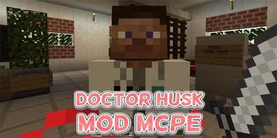 Doctor Husk MOD for MCPE Affiche