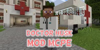 Doctor Husk MOD for MCPE capture d'écran 2