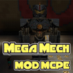 Mega Mech MOD