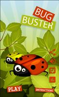 Bug Buster jr Plakat