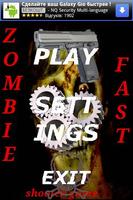 Zombie Fast - Shooter Game poster