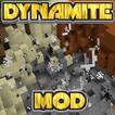 Dynamite Mod