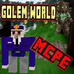 Golem World PE mod