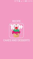 100+ Recipes Cakes & Desserts capture d'écran 3