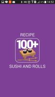 100+ Recipes Sushi and Rolls capture d'écran 2
