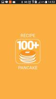 100+ Pancake Recipe اسکرین شاٹ 3
