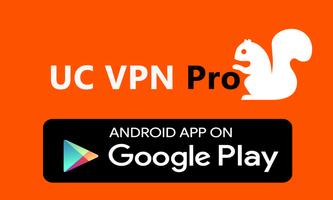 UC VPN Pro पोस्टर