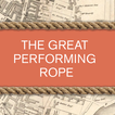 The Great Performing Rope
