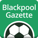 Blackpool Gazette Football App APK