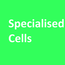 Specialised Cells HM APK