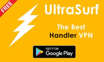Ultra Surf VPN Handler : Free & Unlimited poster