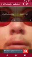 It Is Wednesday My Dudes Affiche
