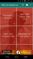 Why You Always Lyin Soundboard poster