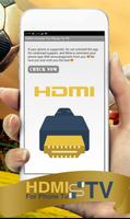 HDMI Checker For Phone To TV Affiche