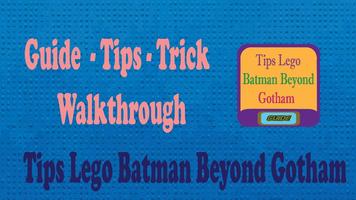 Tips Lego Batman Beyond Gotham Affiche