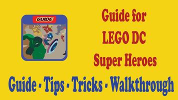 Guide for LEGO DC Super Heroes poster