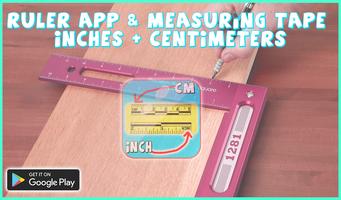 Ruler app & tape measuring centimeters / inches poster