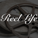 Reel Life