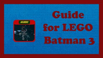 Guide for LEGO Batman 3 پوسٹر