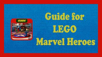 Guide for LEGO Marvel Heroes poster
