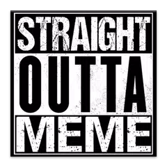 Straight Outta Meme Maker アプリダウンロード