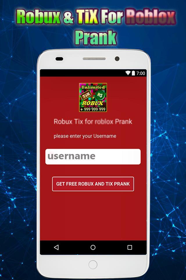 Unlimited Robux And Tix For Roblox Prank For Android Apk - 