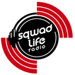 ”Sqwad Life Radio Network