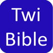 ”ASHANTE TWI BIBLE