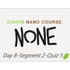 None: Day 8-Seg 2-Quiz 5 ikon