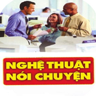 Nghe Thuat Noi Chuyen (s.hay) icône