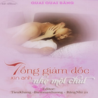 Tong Giam Doc Xin Anh Nhe Tay 图标