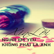 ”Người Em Yêu Không Phải Anh!