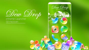 Dewdrop - eTheme Launcher Affiche